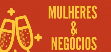 Mulheres e Negócios acontecerá pela segunda vez em Dois Vizinhos Mulheres e Negócios acontecerá pela segunda vez em Dois Vizinhos