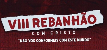 Rebanhão com Cristo vai reunir milhares de jovens em Dois Vizinhos Rebanhão com Cristo vai reunir milhares de jovens em Dois Vizinhos