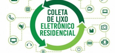 Coleta de lixo eletrônico residencial vai acontecer no dia 04 de junho Coleta de lixo eletrônico residencial vai acontecer no dia 04 de junho